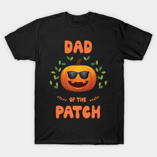 Dad of the patch funny Halloween costume family group matching family t shirt T-Shirt